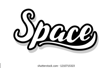 Space calligraphy template text for your design illustration concept. Handwritten lettering title vector words on white isolated 