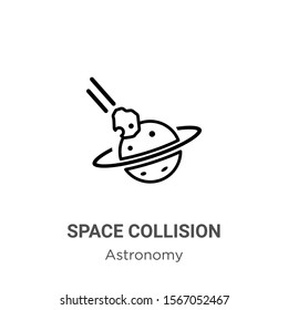 Space collision outline vector icon. Thin line black space collision icon, flat vector simple element illustration from editable astronomy concept isolated on white background