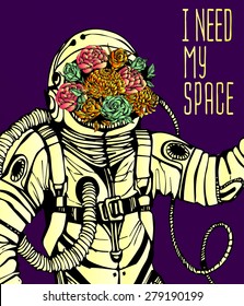 Space concept with astronaut, Quote Background and flowers, typography. Cosmic poster