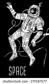Space concept with astronaut and typography. Cosmic poster