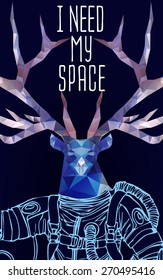 Space concept with deer astronaut and Quote Background, typography. Cosmic poster
