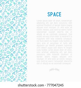 Space concept with thin line icons: rocket, Earth, lunar rover, space station, telescope, alien, meteorite. Modern vector illustration for banner, print media, web page.