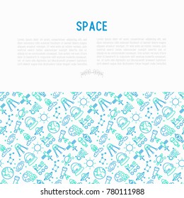 Space concept with thin line icons: rocket, Earth, lunar rover, space station, telescope, alien, meteorite. Modern vector illustration for banner, print media, web page.