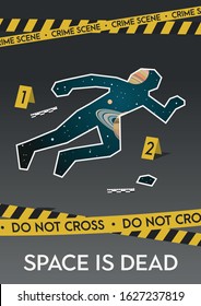 Space is dead. Original Poster, Dead Body Silhouette, Yellow Police Tapes, Space, Stars, Planets