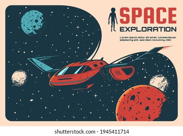 Afiche retro de aventura de exploración espacial. Futuras naves espaciales o cohetes volando en el espacio ultraterrestre, planetas y satélites del sistema solar, silueta alienígena. Banner galaxy de viajes y exploración vintage