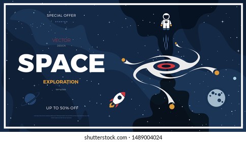 Space exploration modern illustration background design with a Black Hole in cosmos. Flat style Cute template with Astronaut, Spaceship, Rocket, Moon and Stars for poster, banner or website