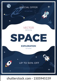 Space exploration modern vertical background design with cosmos and text. Cute template with Astronaut, Spaceship, Rocket, Moon and Stars for poster, banner or website