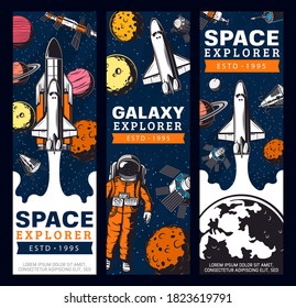 Space exploration retro vector banners. Galaxy expedition adventure vintage cards with astronaut, shuttle space explorer, satellites and planets in outer space. Cosmos research, colonization mission