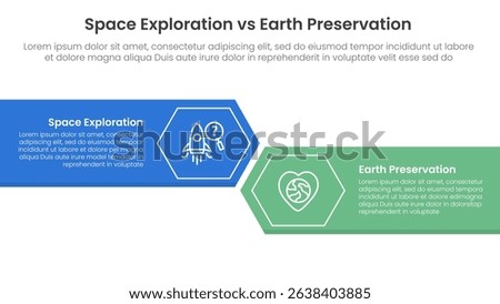 space exploration vs earth preservation comparison concept for infographic template banner with big rectangle with arrow edge and hexagon with two point list information vector