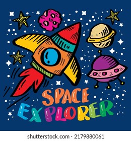 Space explorer  hand drawing lettering. Illustration for kids