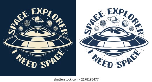 Space explorer vintage monochrome emblem round flying saucer in fantastic style for transporting aliens between planets vector illustration