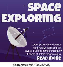 Space exploring banner or poster with telescope or satellite dish, flat vector illustration on dark blue background. Cosmos and universe exploration and development.