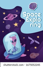 Space exploring poster flat vector template. Alien in spaceship, martian in flying saucer. Brochure, booklet one page concept design with cartoon characters. Universe studying flyer, leaflet