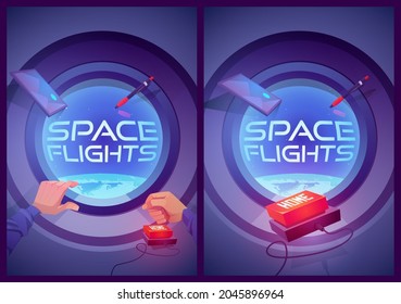 Space Flights Posters With Spaceship Interior With Porthole, Man Hands, Home Buttons And Tablet Flying In Zero Gravity. Vector Banners With Cartoon Illustration Of Rocket Window With Earth View