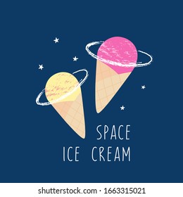 Space ice cream. Sweets in cosmos. Vector illustration for print on a t-shirt, postcard.