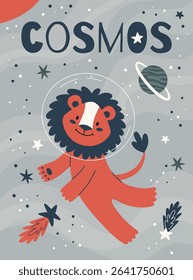 Space kids poster.Animal astronauts in among the stars and comets,lion.A postcard, a flyer, an invitation.Vector cartoon flat illustration.