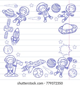 Space Kindergarten, school Astronomy lesson Children, doodle kids illustration Ufo, alien, Moon surface, Earth, Jupiter, Saturn, Mars Vector icons