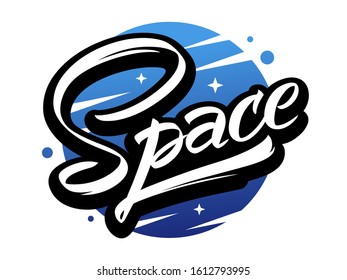 Space lettering, vector illustration. Hand drawn inscription for poster. Modern brush calligraphy design to print on t-shirt.