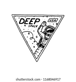 Space logo with the astronaut. Exploration of the astronomical galaxy. mission spaceman. cosmonaut adventure. Planet and satellite badge emblem T-shirt sticker. Vintage engraved hand drawn tattoo.