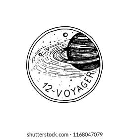 Space logo with the planet. Exploration of the astronomical galaxy. mission spaceman or astronaut. cosmonaut adventure. Badge for T-shirt. Vintage tattoo, engraved hand drawn sketch.