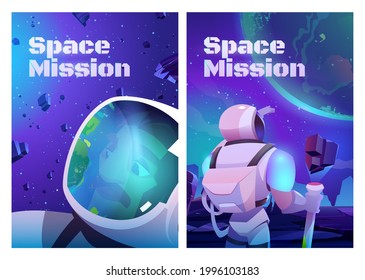 Space mission cartoon posters, astronaut travel in galaxy. Spaceman wearing suit and helmet looking on Earth from alien planet in far Universe. Cosmonaut explore cosmos, vector illustration, banners