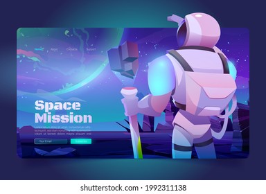 Space missions banner with astronaut in suit and helmet on alien planet in far galaxy. Vector landing page of cosmos exploration with cartoon illustration of cosmonaut in spacesuit