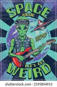 Space music vintage flyer colorful alien plays guitar performing at fantastic rock festival with guests from universe vector illustration