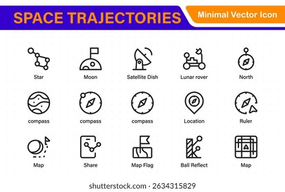 Space Navigation and Trajectories Icon Set – Minimal Line Art Vector Illustrations for Astronaut, Satellite, Rocket, Trajectory, and Space Mission Designs