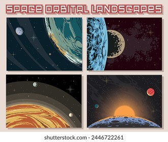 Space Orbital Landscapes. Planets, Moon, Asteroid, Stars Space Illustration Set. Templates for Science Posters