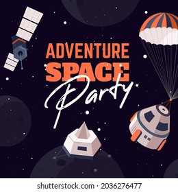 Space party adventure, invitation banner or poster with calligraphic inscription, spaceship, antennae and robots. Futuristic design, flyer with information. Themed celebration. Vector in flat style