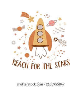 Space phrase, cosmos quote. Baby space rocket print. Cute childish outer space elements, planets, stars, spaceship. Vector kids cosmos card, universe illustration in pastel brown color. Nursery space