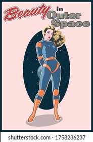 Space Pin Up Girl Astronaut, Retro Futurism Poster Style, Beauty in Outer Space