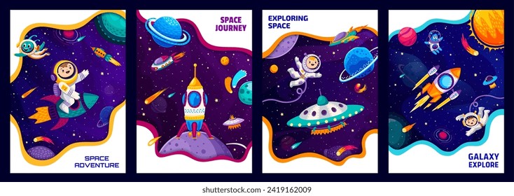 Space posters and flyers cartoon astronauts, ufo and aliens, spaceship and stars. Vector vertical cards with spacecraft and funny cosmonauts in starry universe or galaxy. Interstellar cosmic adventure