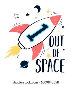 Space print design with slogan. Vector illustration design for fashion fabrics, textile graphics, prints.	