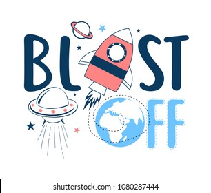 Space print design with slogan. Vector illustration design for fashion fabrics, textile graphics, prints.