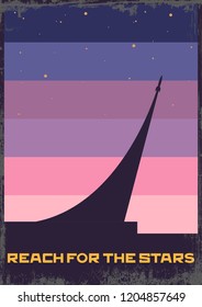 Space Propaganda Poster. Reach for the Stars. Gradient Background and Grunge Effect