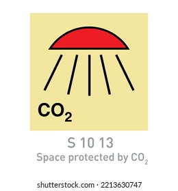Space protected by CO2 - International Fire Control and Safety Signs - CO2, protection, Gas, fire control, Extinguisher, Equipment.