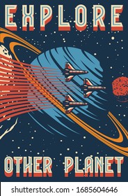 Space research colorful vintage poster with inscriptions and flying shuttles on planets and stars background vector illustration