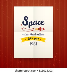 Space retro poster, vector illustration with cosmos typography on on a paper sheet folded twice on red wallpaper