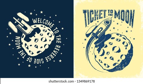 Space Rocket crashed into the moon. Ticket to the moon poster. Vector retro illustration. Worn texture on a separate layer.