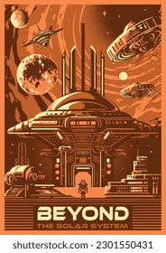 Space sci-fi vintage flyer monochrome with alien military base located on surface of distant planet in solar system vector illustration