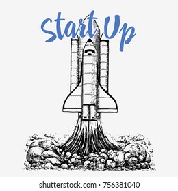 space shuttle takes off. astronomical astronaut exploration. engraved hand drawn in old sketch, vintage style for label, startup business or T-shirt. flying ship. rocket launching to the sky.