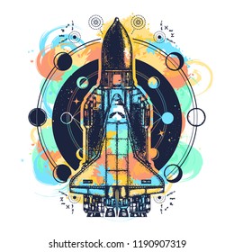 Space shuttle tattoo art watercolor splashes style. Symbol of space research, the flight to new galaxies. Space ship taking off on mission t-shirt design 