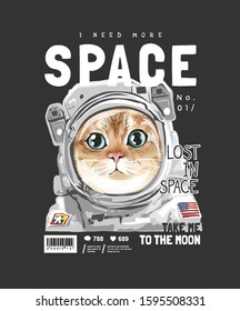 space slogan with cute cat in space suit on black background