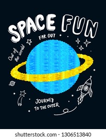 Space slogan graphic, with space theme vector illustrations and sequins. For t-shirt prints and other uses.