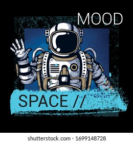 Space slogan graphic vector print lettering for t shirt print design.