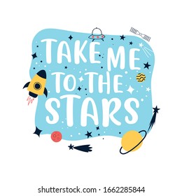 Space and slogan hand drawing vector illustration.
