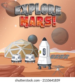 Space station on planet with Explore Mars logo illustration