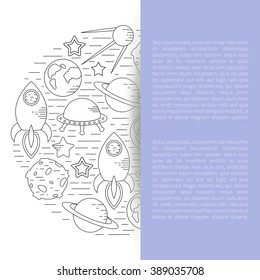 Space theme - set of line astronomic symbols of planets, rocket, stars, satellite, ufo. Modern style vector illustration for book, flyer or banner. Background with place for your text. Eps10