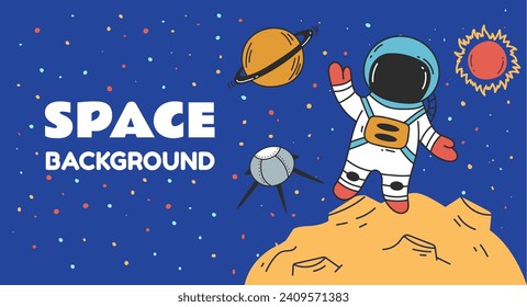 Space universe astronaut galaxy cosmos banner poster concept. Vector flat graphic design illustration